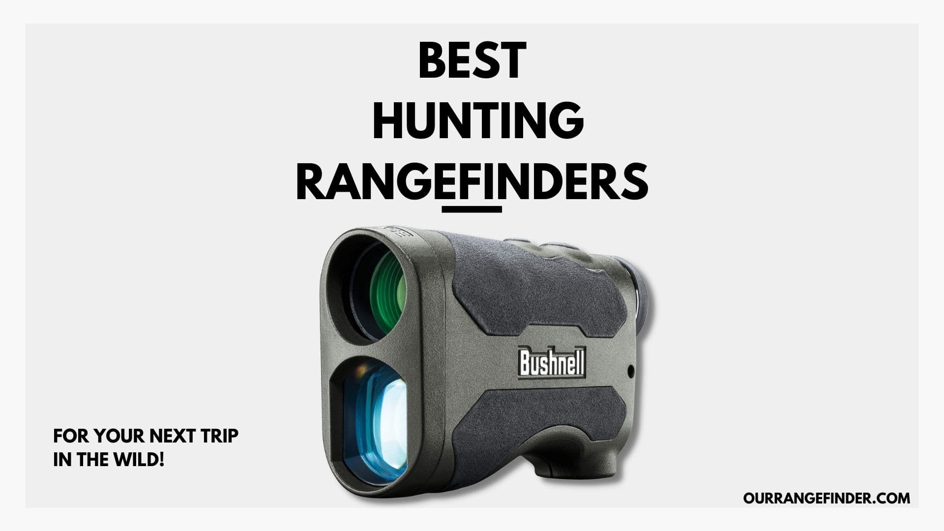 Best Hunting Rangefinders