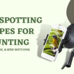 10 Best Spotting Scopes for Hunting, Shooting, & Bird Watching