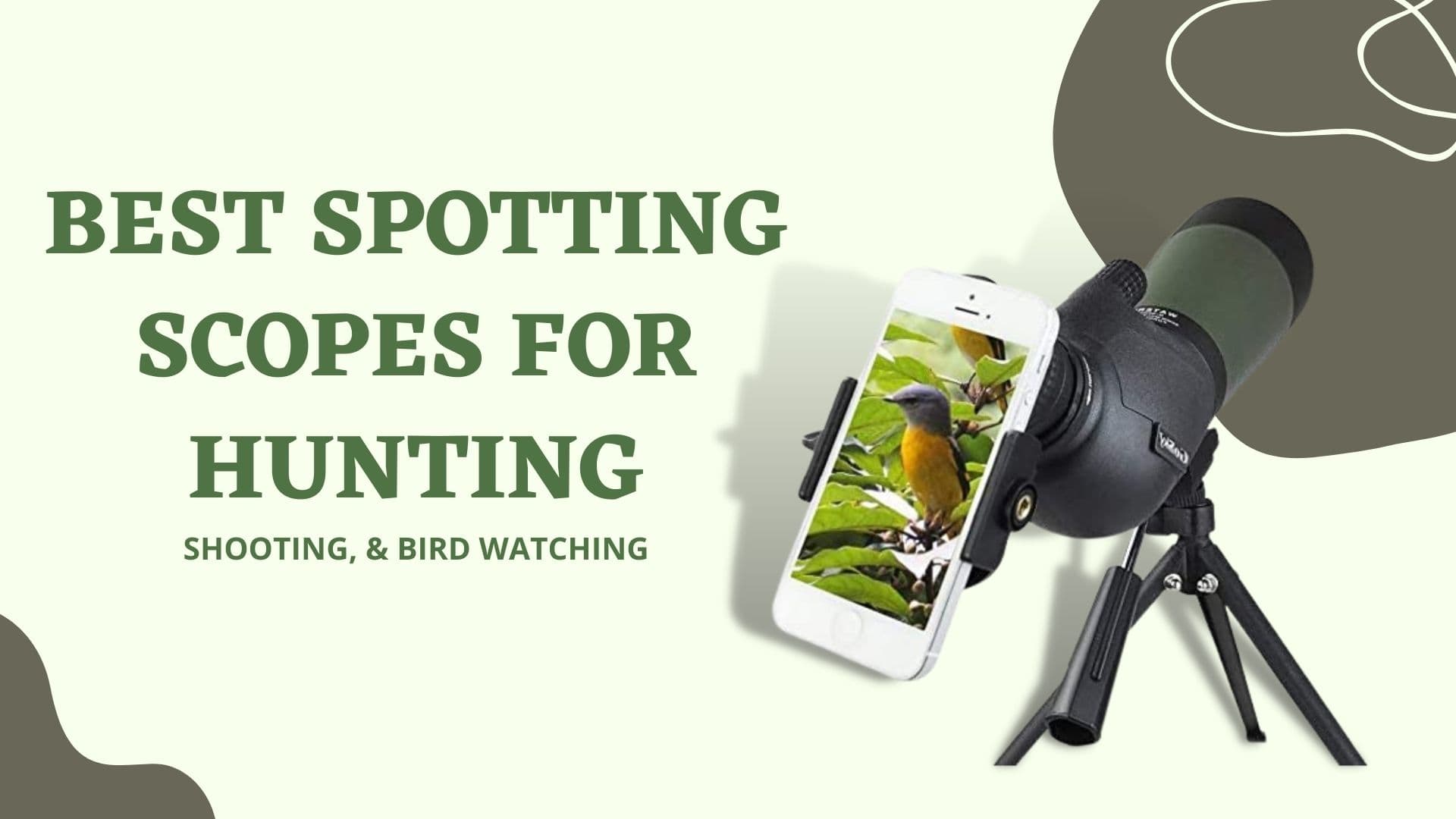 Best Spotting Scopes for Hunting