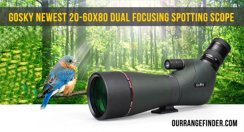 Gosky Newest 20-60x80 Dual Focusing Spotting Scope