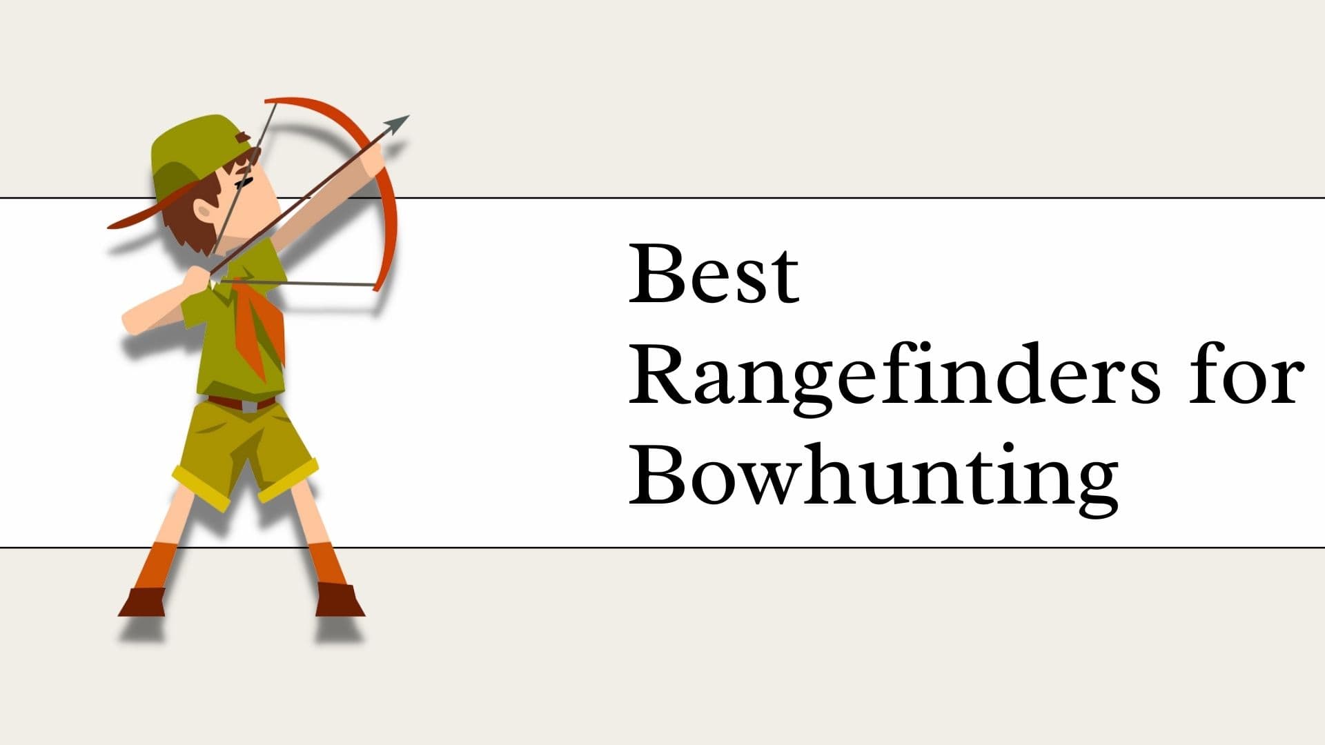 Best Rangefinders for Bowhunting