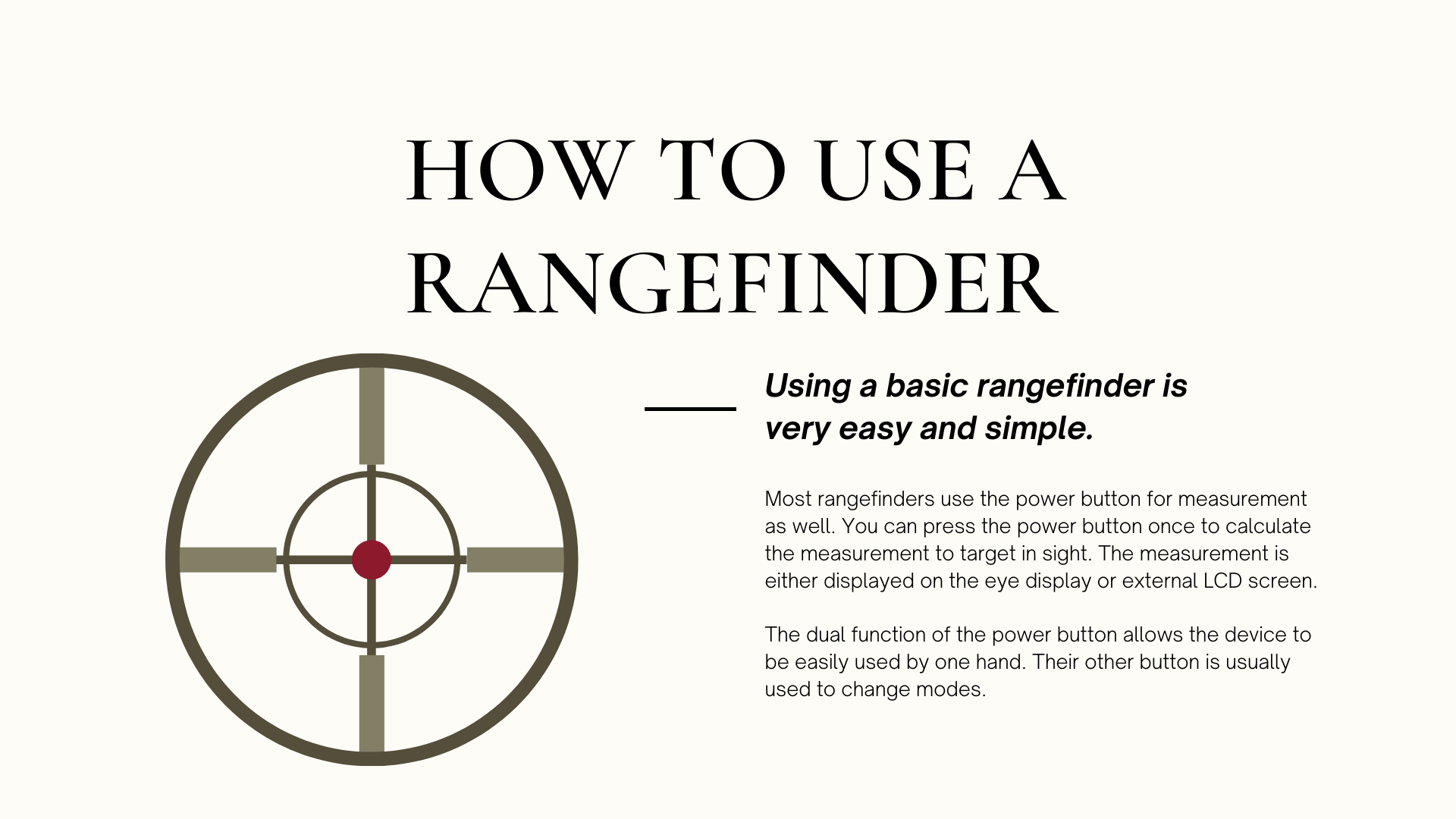 How to Use a Rangefinder
