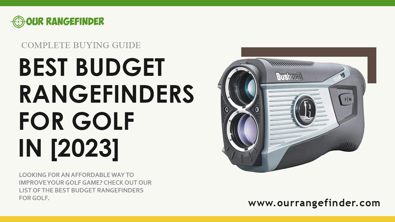 Best Budget Rangefinders for Golf