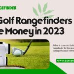 Best Golf Rangefinders for the Money